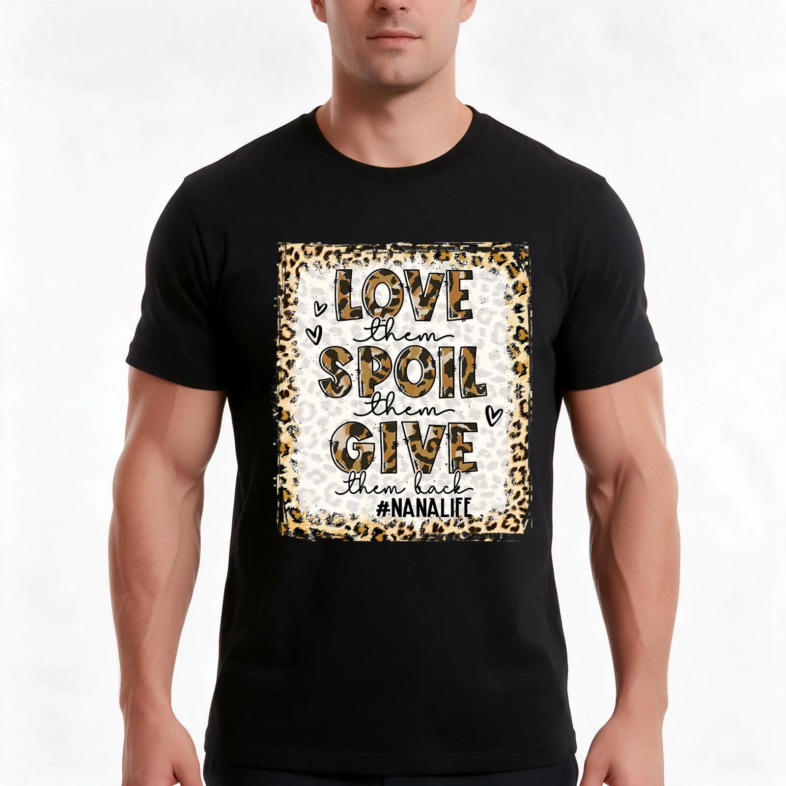 Bleached Love Them Spoil Them Give Them Back Funny Nana Life T-Shirt, Summer Casual Cotton Tee, Oversized Streetwear Tops