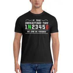 Casual If You Understand This We Can Be Friends T-Shirt for Men Crewneck Pure Cotton T Shirts Aprilia Racing Italy Short Sleeve