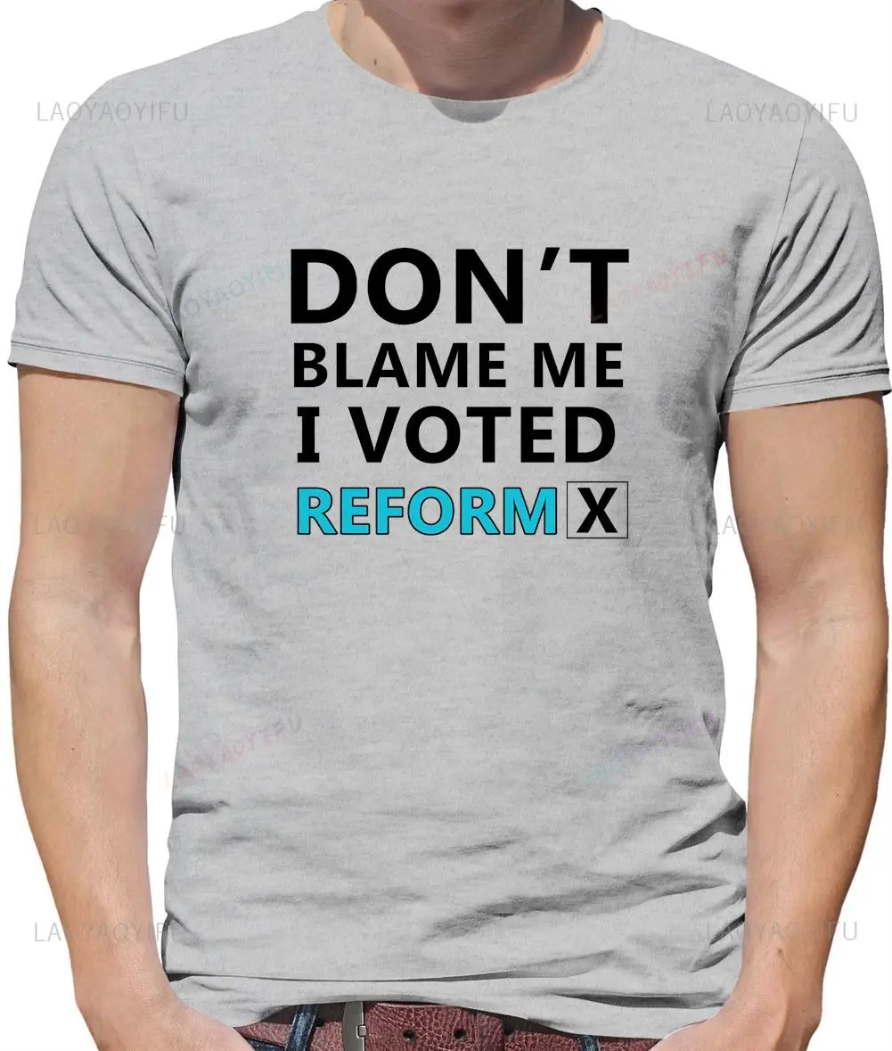 تي شيرت رجالي من Don't Blame Me I Voted Reform - تي شيرت Nigel Party Farage UK، تي شيرت قطني برقبة دائرية للجنسين للحفلات #4