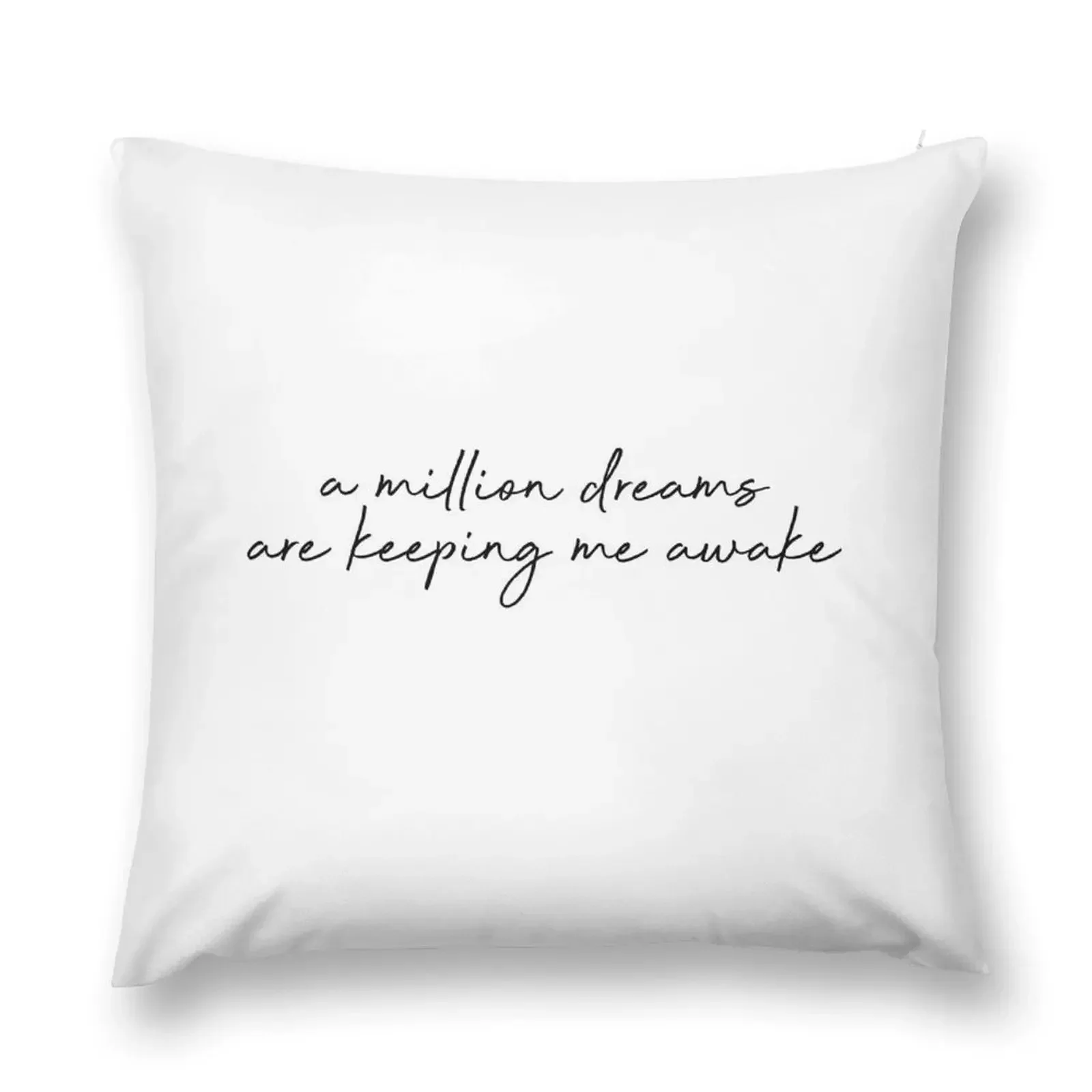 A million dreams are keeping me awake - The Greatest Showman Throw Pillow christmas ornaments 2025 Luxury Cushion Cover pillow