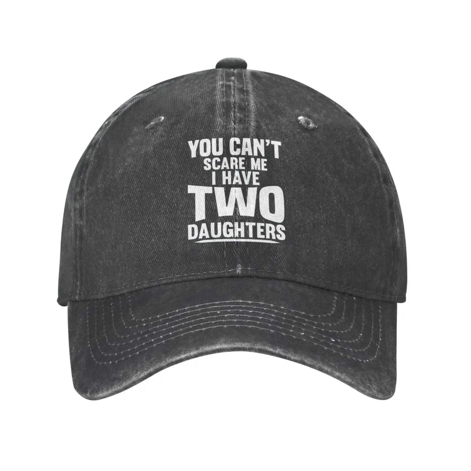 You Can't Scare Me I Have Two Daughters Hat Baseball Caps Adjustable Hats Cotton Dad Golf Cap Sports Sunhat Breathable For Daily