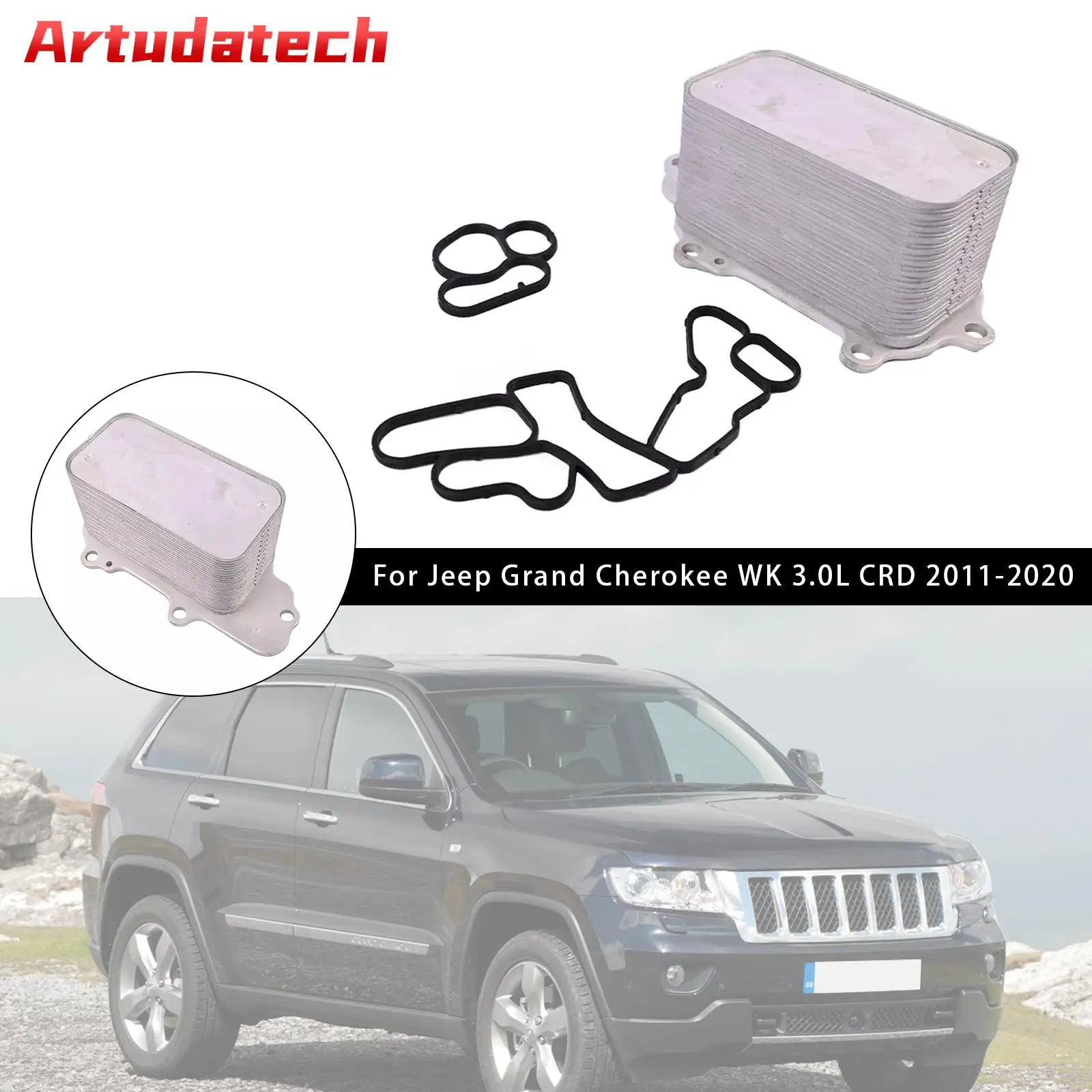 Artudatech Oil Cooler Assembly 68269916AB For Jeep Grand Cherokee WK 3.0L CRD 2011-2020 Car Accessories