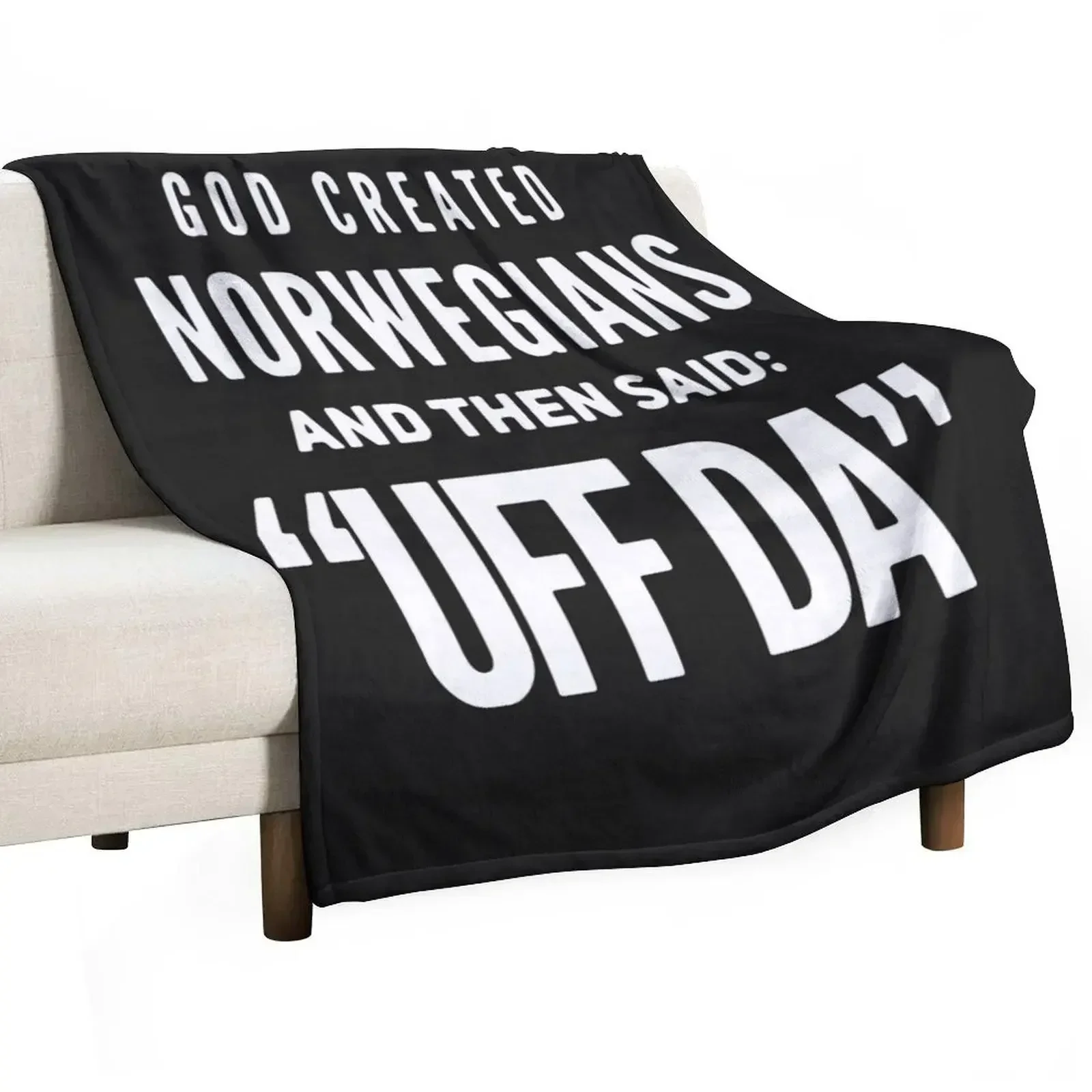 GOD CREATED NORWEGIANS AND THEN SAID UFF DA SHIRT Throw Blanket Vintage Flannel Nap Blankets