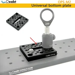 OPS-M2 Universal Base Plate Base Connected To The Base Plate Porous Position Mounting Plate Optical Flat Platform M4 M6