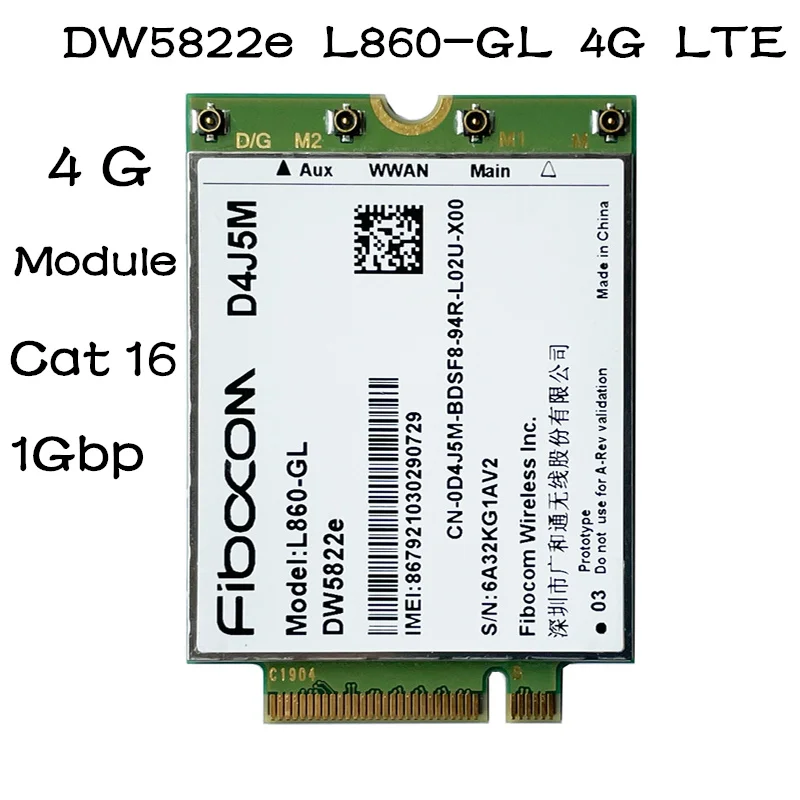 

Top DW5822e L860-GL D4J5M 4G Module 1Gbps Cat16 4G Card 4G module M.2 For dell Inspiron 7490 Laptop notebook