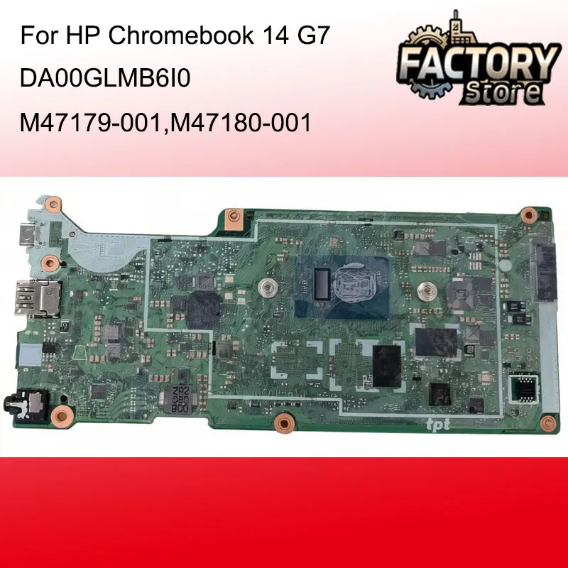 M47180-001 Laptop motherboard For HP Chromebook 14 G7 with CPU N4500 N5100 Part No DA00GLMB6I0,M47179-001 100% test