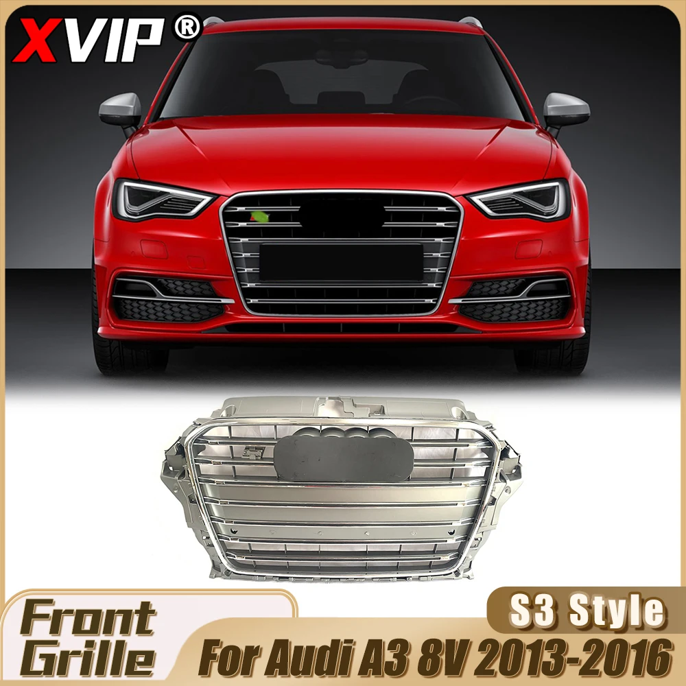 

XVIP Front Chrome Grey S3 Style Racing Grilles For Audi A3 8V 2013-16 Black Frame RS3 Style Upper Grille Car Exterior Decoration