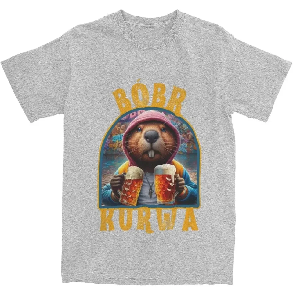 Beaver Bobr Kurwa Drinking Beer Men Women's T Shirts Funny Bober Bobrze Meme Merch Casual Tee Shirt T-Shirt Cotton Clothing