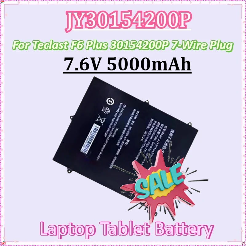 

Для Teclast F6 Plus 30154200P 7-проводная вилка для ноутбука, новый JJY30154200P, 7,6 В, 5000 мАч, аккумулятор для ноутбука, планшета