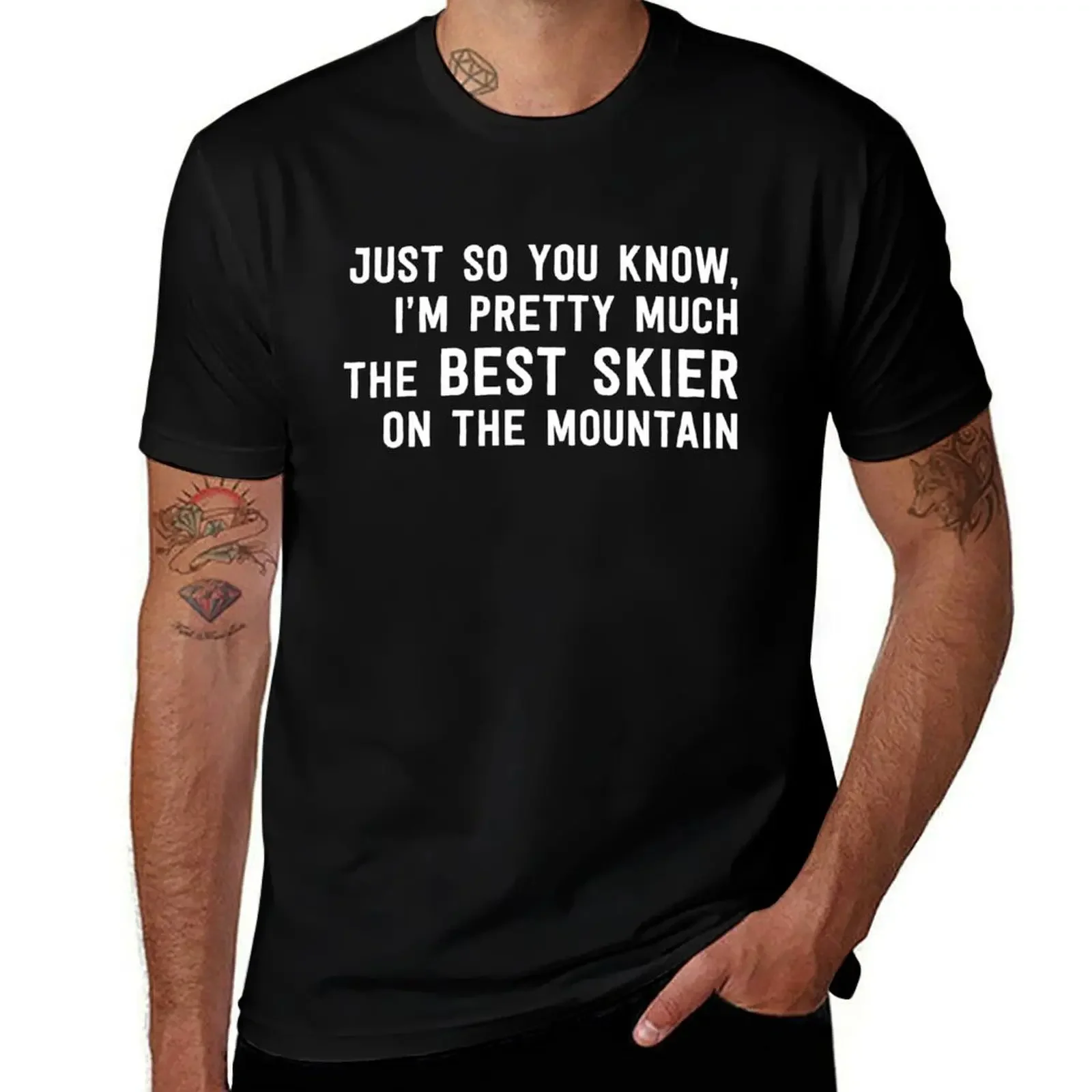 Pretty Much the Best Skier on this Mountain T-Shirt vintage t shirts tees t shirt men 100℅ cotton