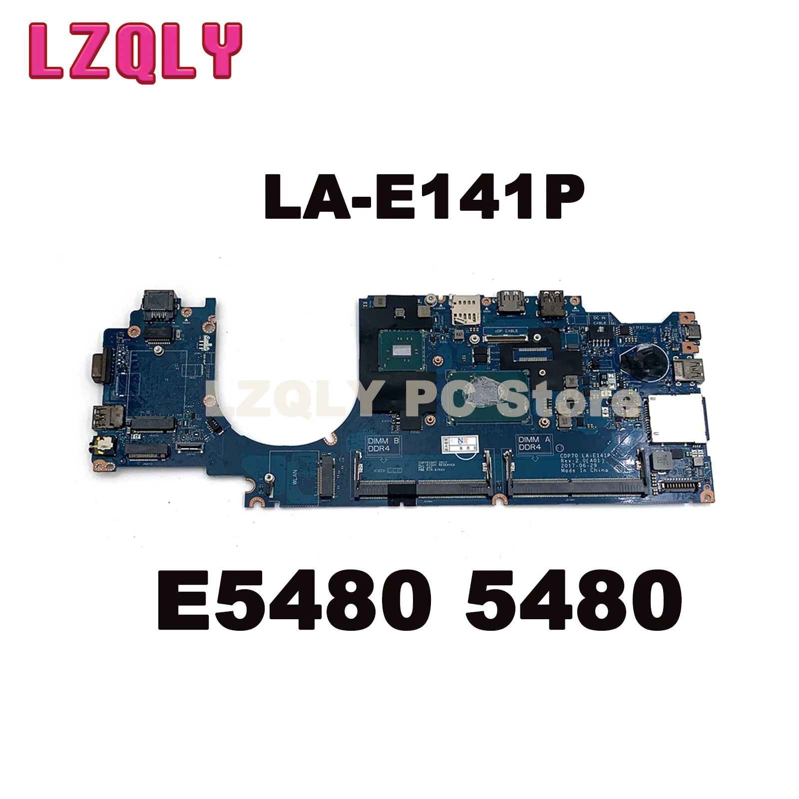 For Dell Latitude E5480 5480 Notebook Mainboard LA-E141P 0VD2G7 04TXJG 07W358 0DTY10 02WXD6 I5 I7 6/7th Gen Laptop Motherboard