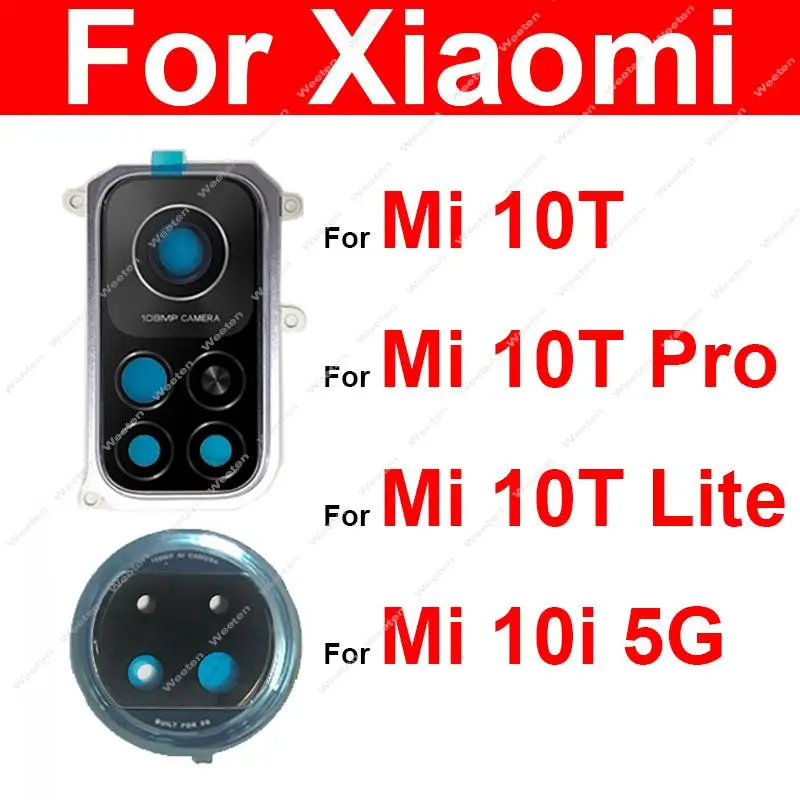 Back Rear Camera Lens Glass Cover Frame For Xiaomi Mi 10T Pro 10T Lite 10i 5G Main Camera Lens Frame Sticker Repair Parts