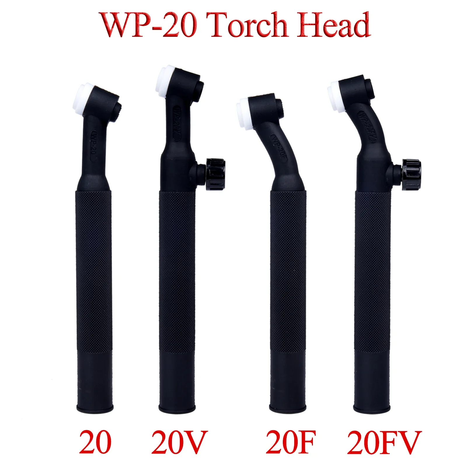 

WP20 WP20F WP20V WP20FV SR20 SR20F SR20V SR20FV TIG Torch Body Water-Cooled Head Rotatable 250 AMP