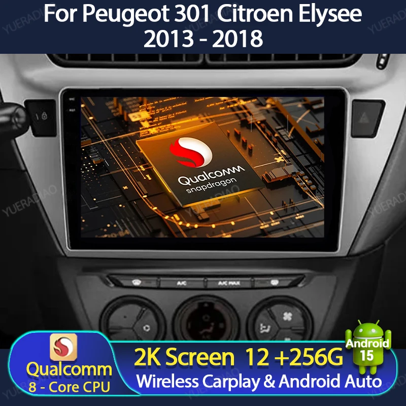 

Автомобильный радиоприемник Android 15 для Peugeot 301 Citroen Elysee Radio 2013-2018 GPS NAVI Мультимедийный видеоплеер BT QLED 4G LTE 5G WIFI