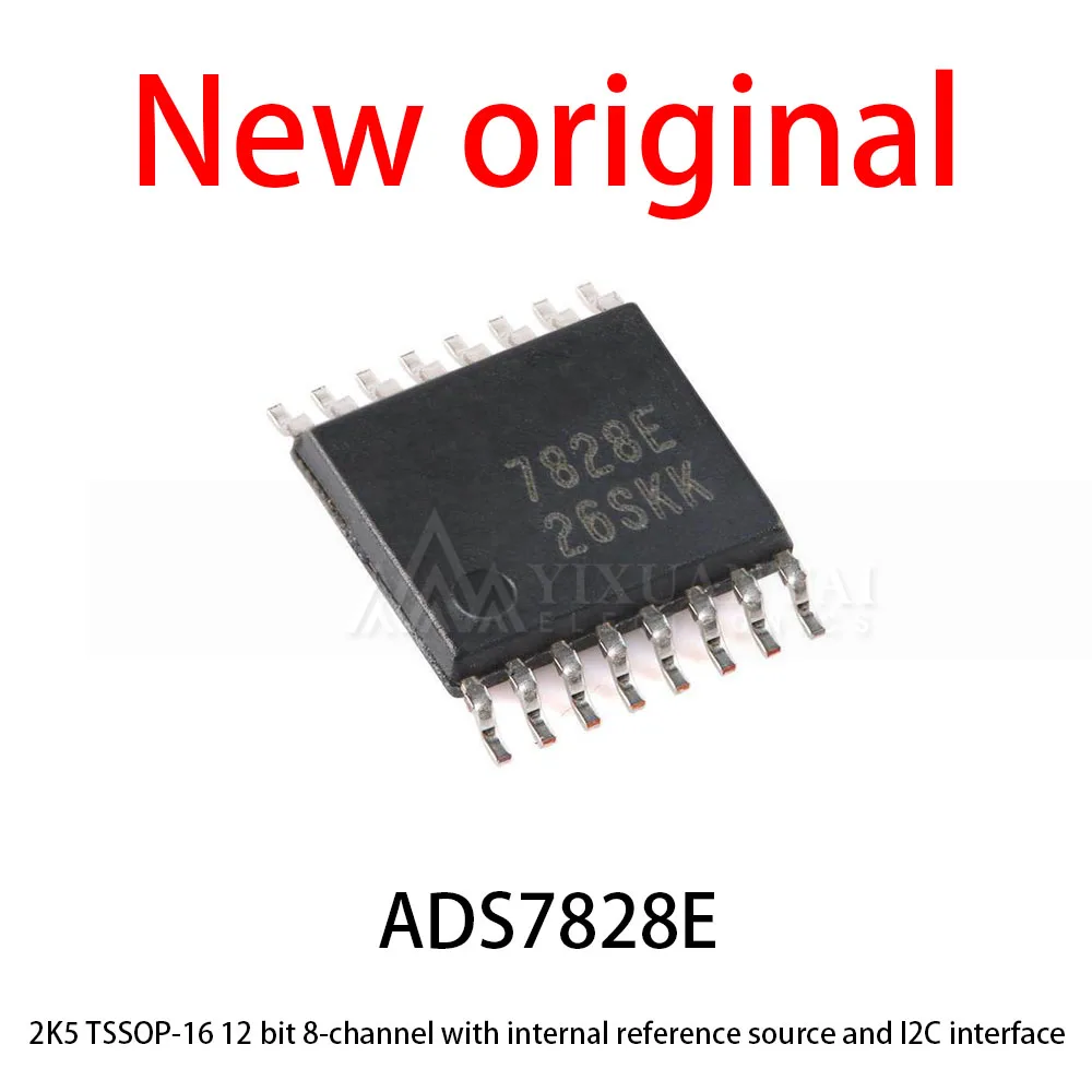 10Pcs Lot/New original ADS7828E/2K5 TSSOP-16 with internal reference source and I2C interface, 12 bit 8-channel