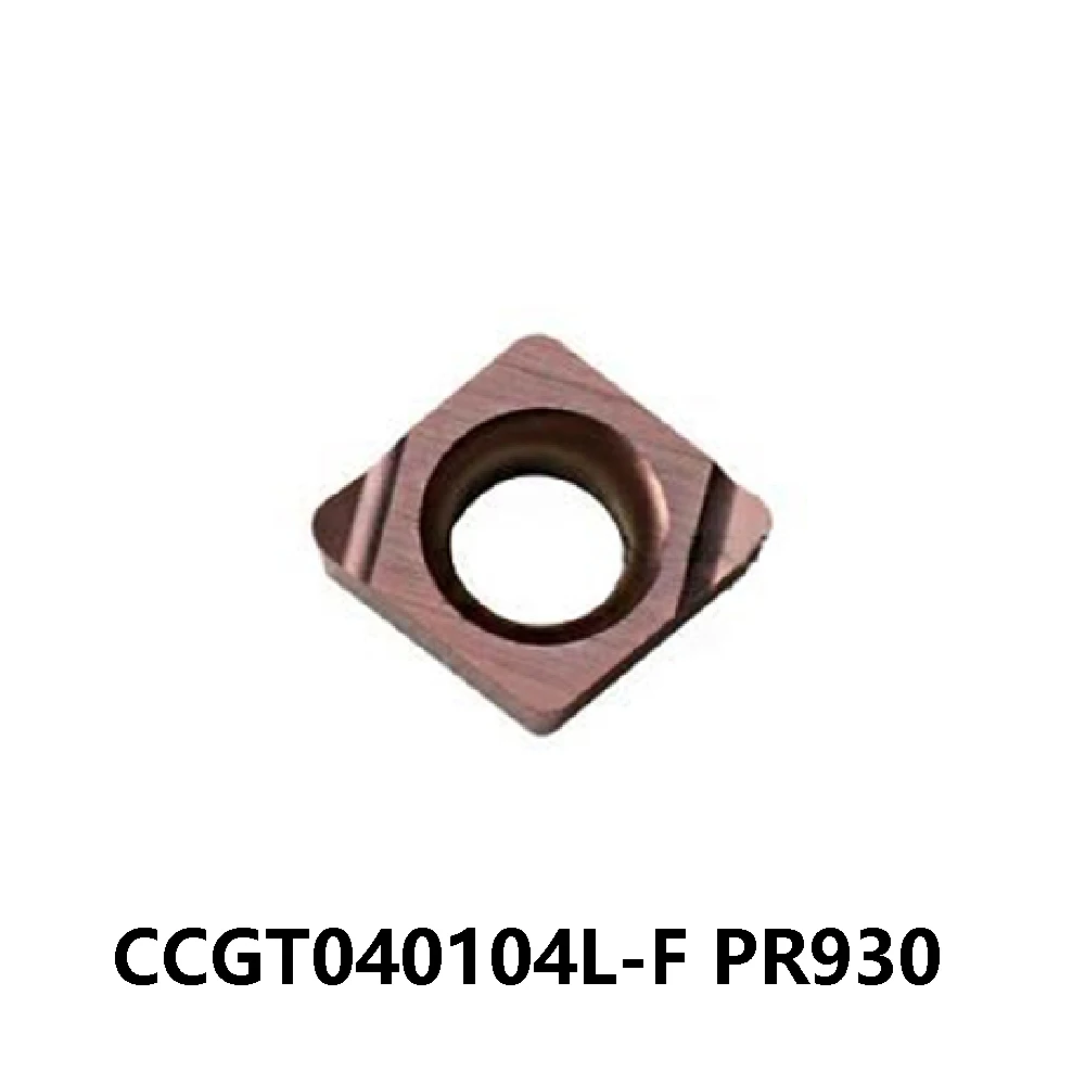 Carbide Blade CCGT14111L-F Original CCGT 040104 CCGT040104 CCGT040104L-F PR930 80° Insert CNC Lathe Cutter Turning Tools Machine