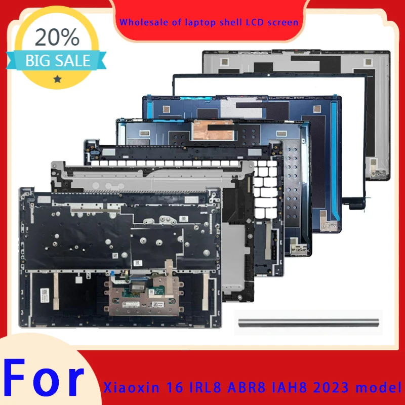 Suitable for Xiaoxin16 IRL8 ABR8 IAH8 2023 Slim 5 16 laptop LCD screen top cover screen frame palm rest bottom shell hinge cover