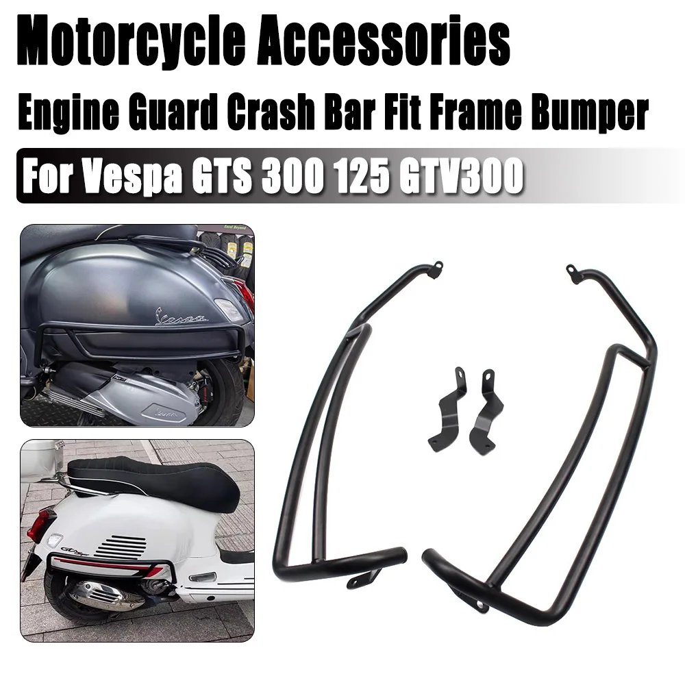 Motorcycle Highway Engine Guard Crash Bar Fit For Vespa GTS125 GTS300 GTV300 2007-2023 Frame Bumper Fairing Protector