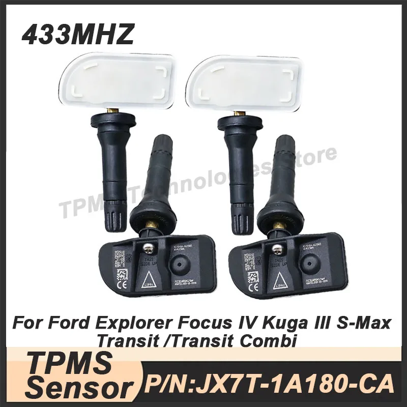 

TPMS Tire Pressure Sensor For Ford Focus IV Explorer Kuga III Puma S-Max Transit 1/4PCS JX7T-1A180-CA JX7T1A180CA 433MHz