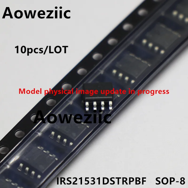 

Aoweziic 2023 + 100 новый импортный оригинальный IRS21531DSTRPBF S21531D SOP-8 Драйвер IC chip