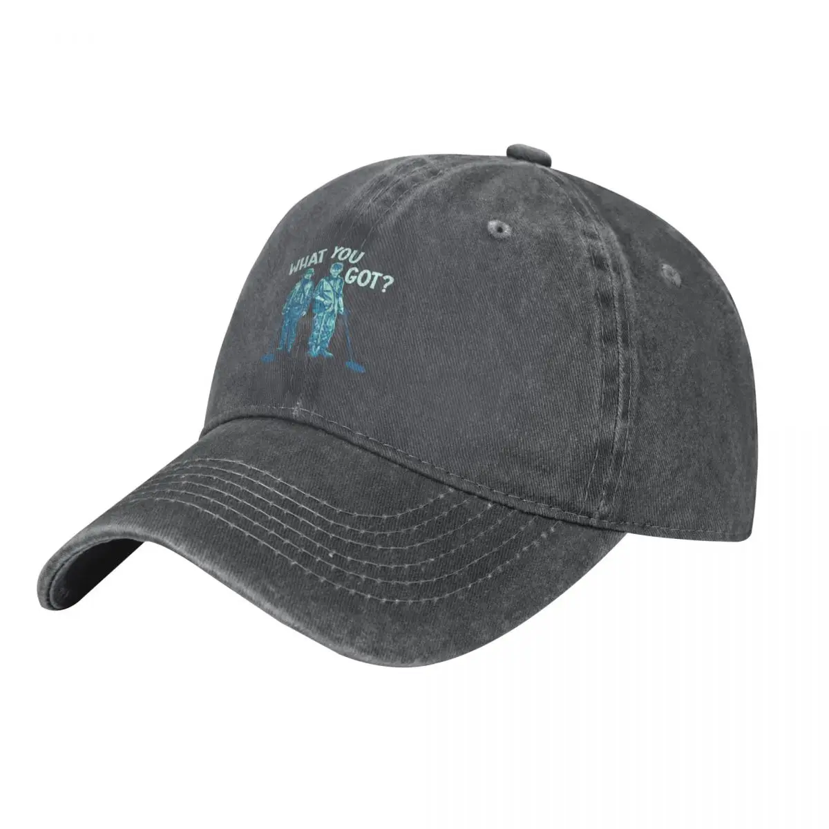 Detectorists - What You Got? Baseball Cap Sports Cap New Hat birthday Elegant Women's Hats Men's