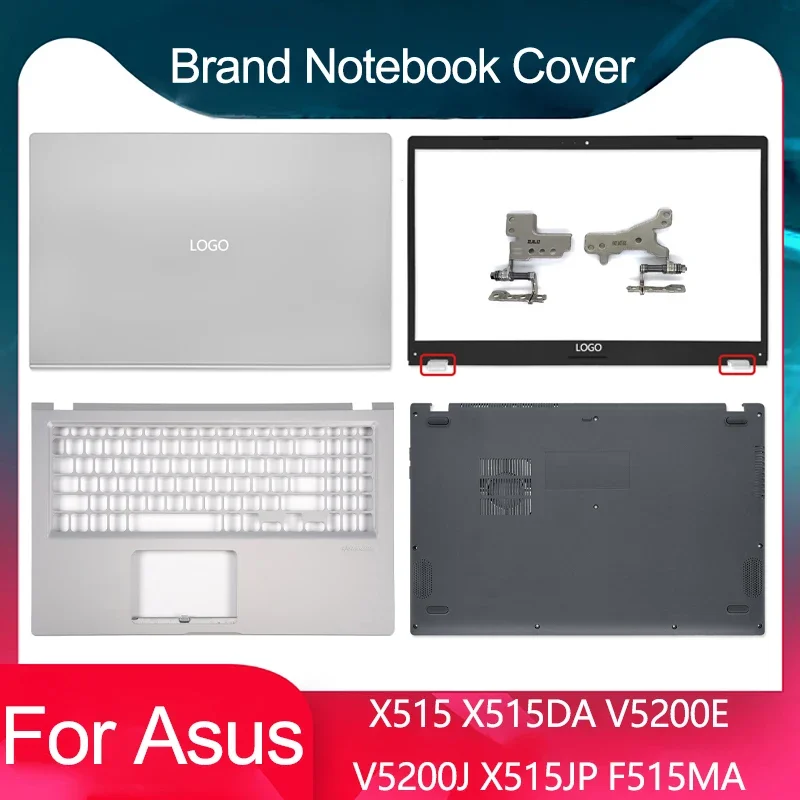 

Новинка для Asus X515 X515DA X515M F515MA V5200E V5200J FL8850 F515, задняя крышка ЖК-дисплея для ноутбука, передняя панель, петли, упор для рук, нижний корпус
