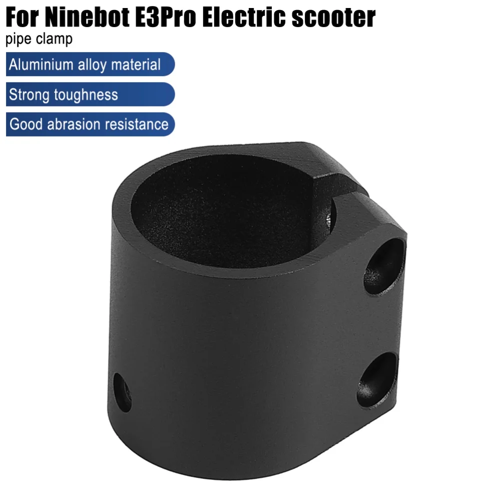 

Зажим для трубки электросамоката Ninebot E3 Pro, из алюминиевого сплава, запчасти для ремонта, аксессуары для электросамокатов