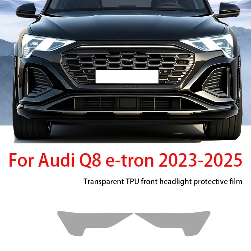 For Audi Q8 e-tron 2023-2025 Smoke Black High Gloss TPU Headlights PPF Film Pre Cut Scratch Protection Vinyl Film Cover Accessor