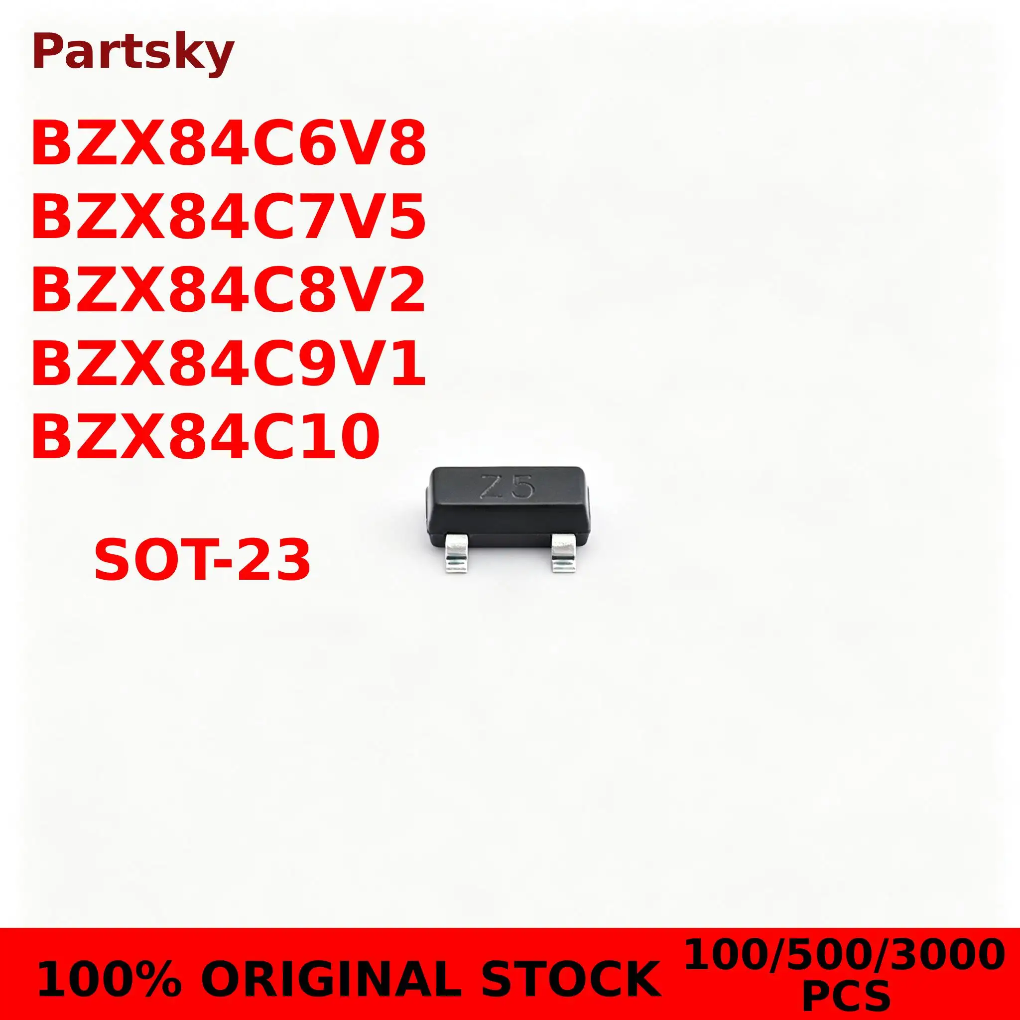 100/500/3000Pcs New Original BZX84C10 BZX84C6V8 BZX84C8V2 BZX84C9V1 BZX84C7V5 SOT-23 IC Chip Zener Diode In Stock