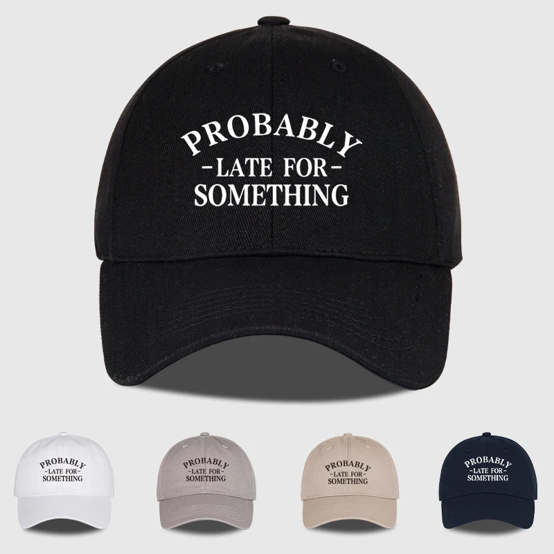 Fun “Probably Late For Something” Printed Soft-Peak Baseball Cap – Breathable, Adjustable Sun Hat for Outdoor and Casual Wear