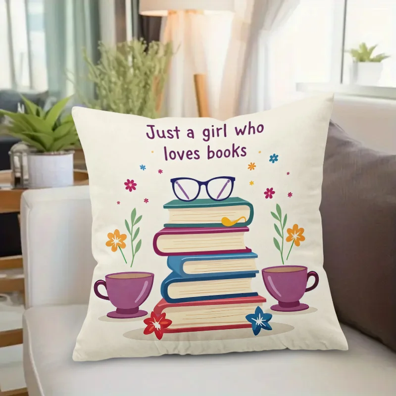 Just A Girl Who Loves Books Pillow Case, Cute Reading Art Cushion Cover, Bookworm Gift, Cozy Library Decor, Literary Quote Home