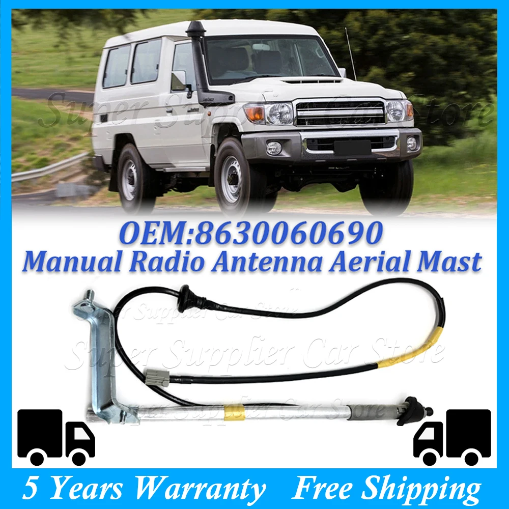 New Manual Radio Car Antenna Aerial Mast AM/FM For Toyota Land Cruiser 70 Series VDJ HZJ GRJ 76 78 79 86300-60690 8630060690