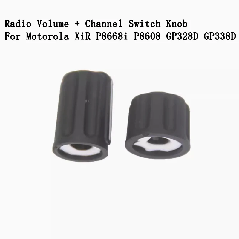 

Radio Volume + Channel Switch Knob For Motorola XiR P8668i P8608 GP328D+ GP338D Walkie Talkie accessories