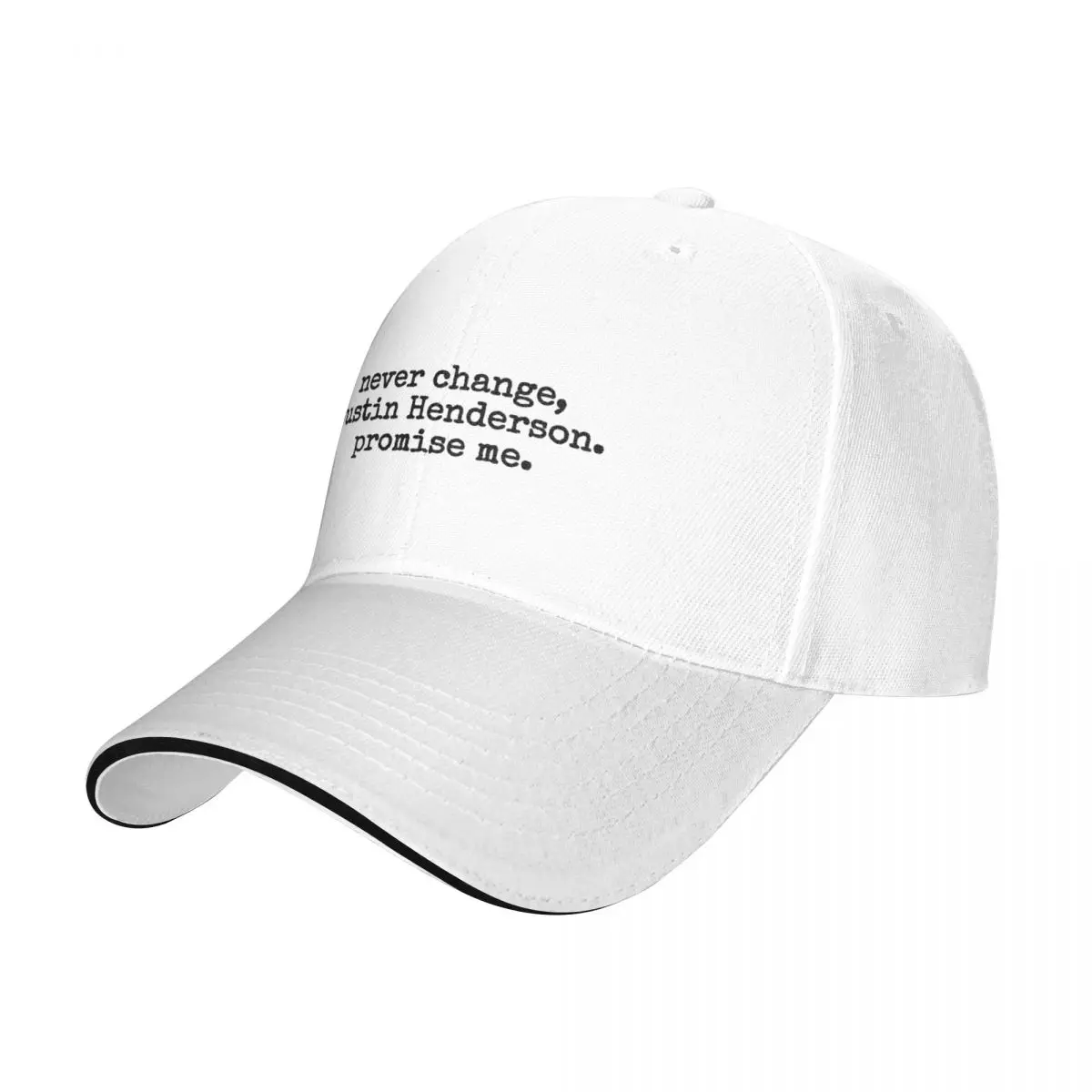 never change, Dustin Henderson Baseball Cap Custom Cap Hip Hop Hat Beach fishing hat Men's Hats Women's