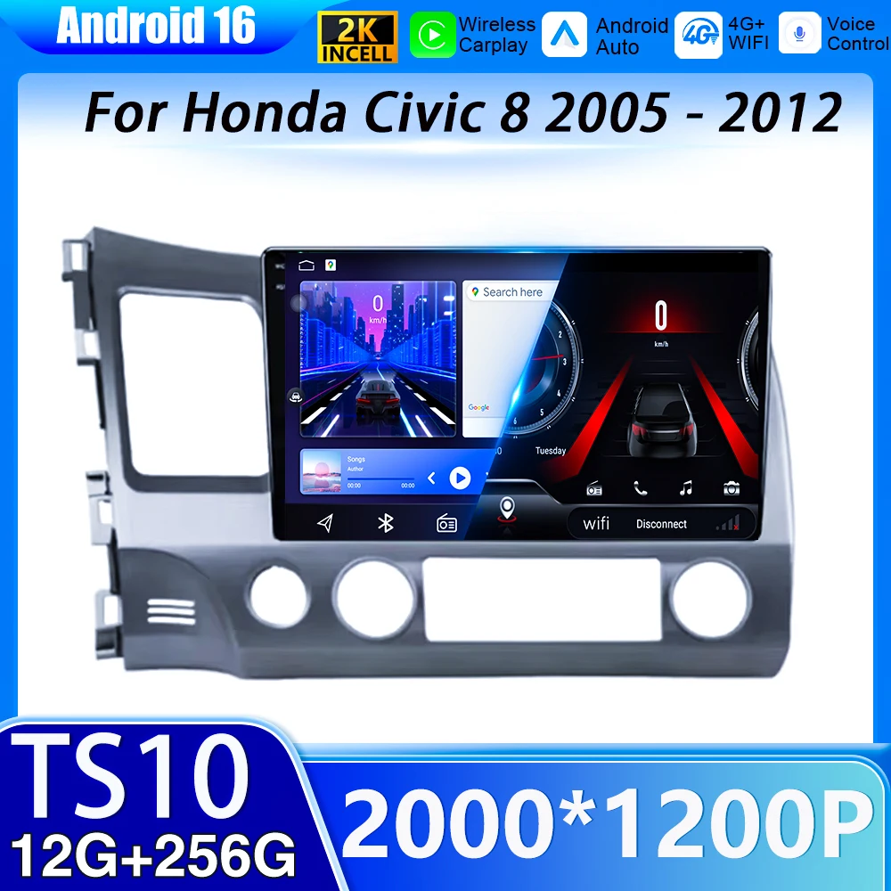 

Android 16 Carplay For Honda Civic 8 2005 - 2012 Car Stereo Radio Multimedia Player Navigation GPS 5G TS10CPU NO 2DIN DVD