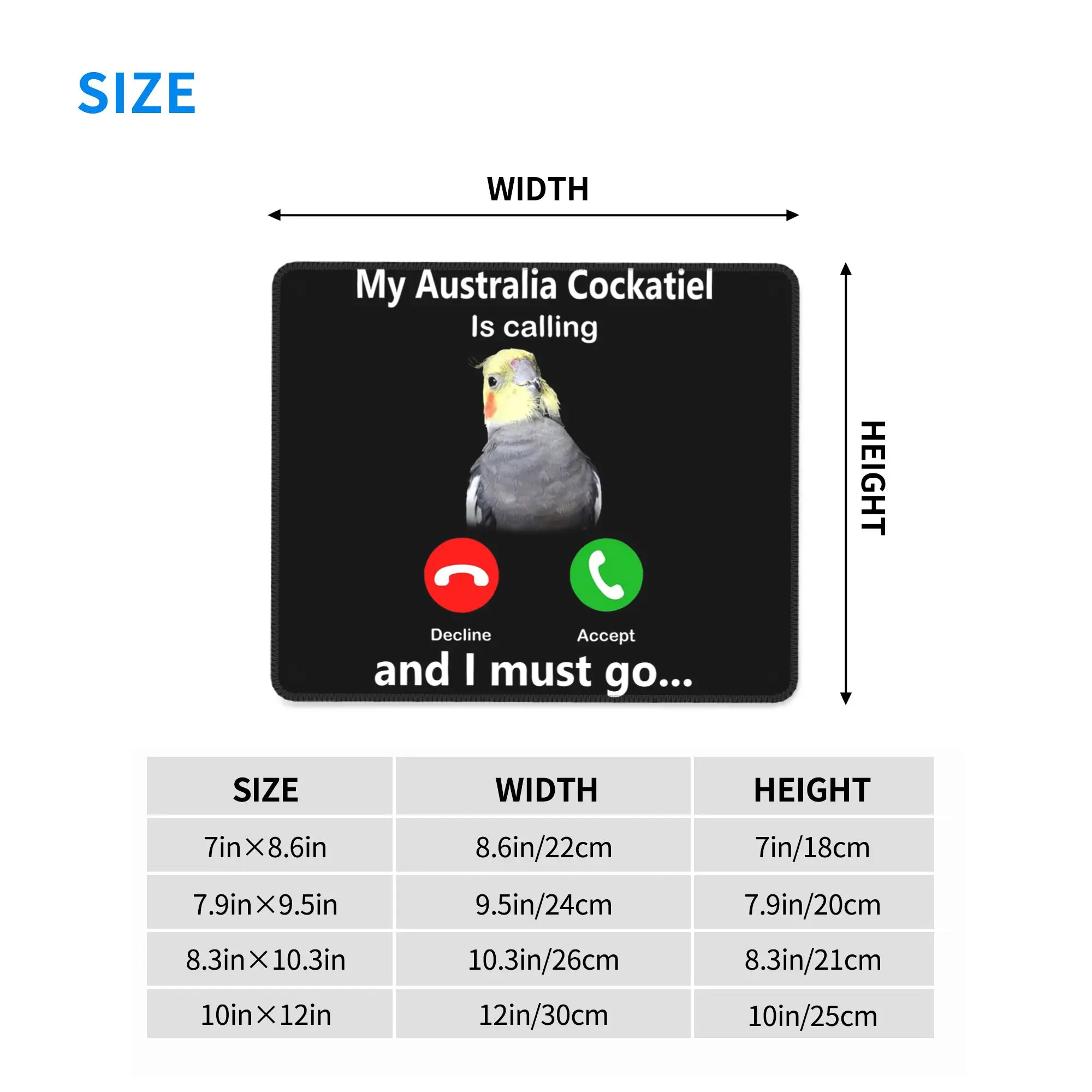 My Australia Cockatiel Is Calling And I Must Go Cockatoo Parrot Mouse Pad Computer Keyboard Mouse Mat Laptop Desk Mat Table Mats