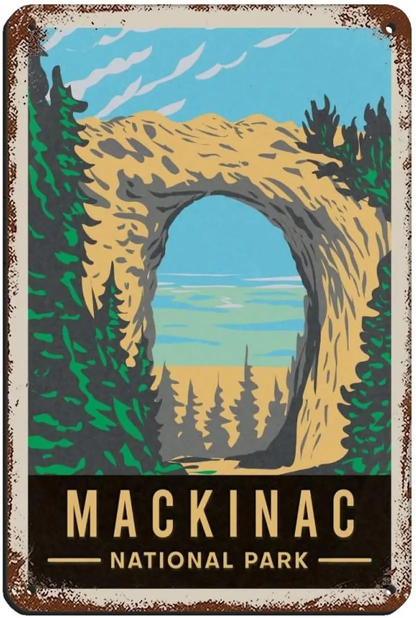 

ANJUJU Mackinac National Park Vintage Travel Poster Tin Sign Vintage Metal Pub Club Cafe Bar Home Wall Art Decoration Poster Ret