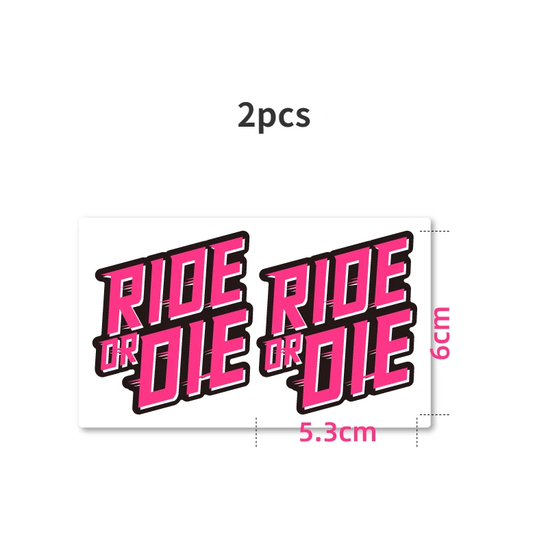 2pics RIDE OR DIE Bike Frame Sticker DIY Top Tube Seat Tube Sticker MTB Road Bicycle Decals Cycling Decorative Waterproof Film