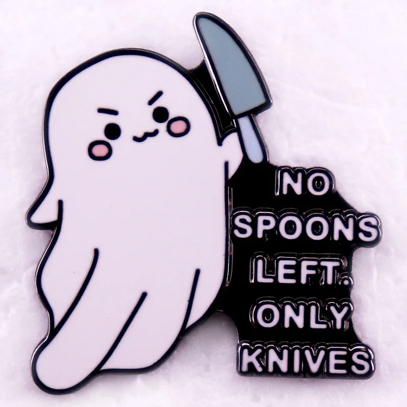 A3135 No Spoons Left Only Knives badge ghost With Knife Enamel Pin Spooky Lapel pin Backpack Brooches Clothing Badges Jewelry