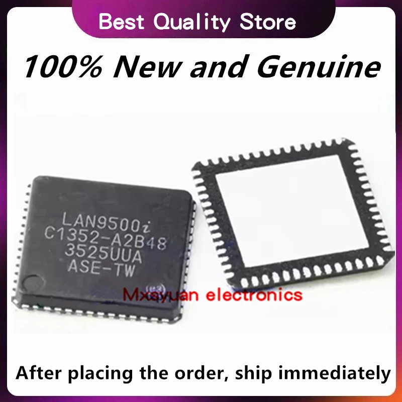 1pcs/lot  100% New original LAN9500I LAN9500I-ABZJ LAN9500 QFN56 In Stock