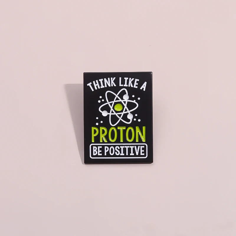 Thank Like A Proton Be Positive Brooches Creative Subject Chemistry Physics Biology Metal Enamel Pins Cartoon Lapel Badge Gift