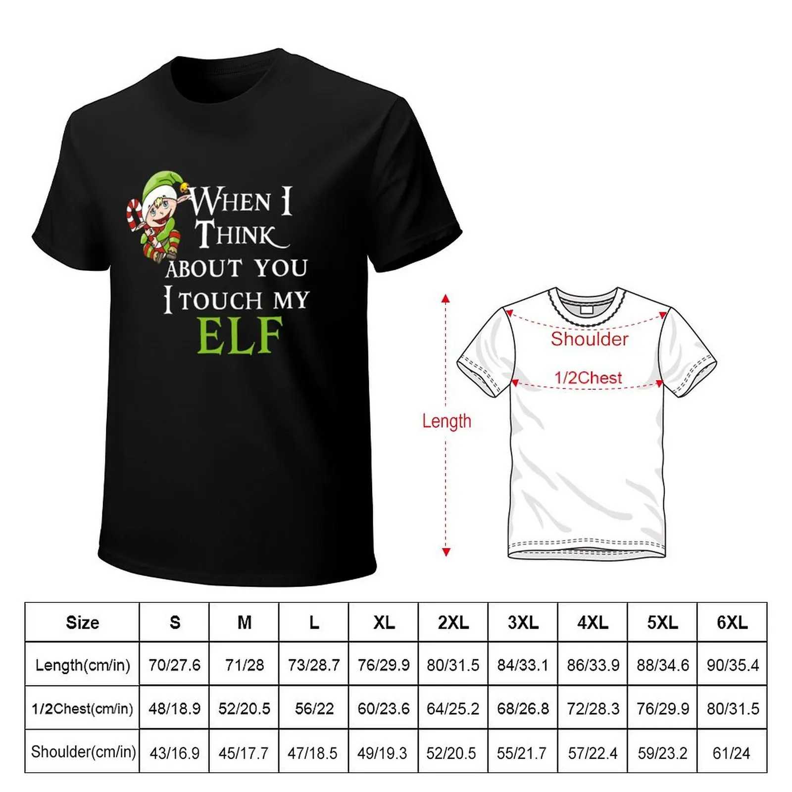 When I Think About You I Touch My Elf T-Shirt Plus Size Basic Cotton T-Shirt