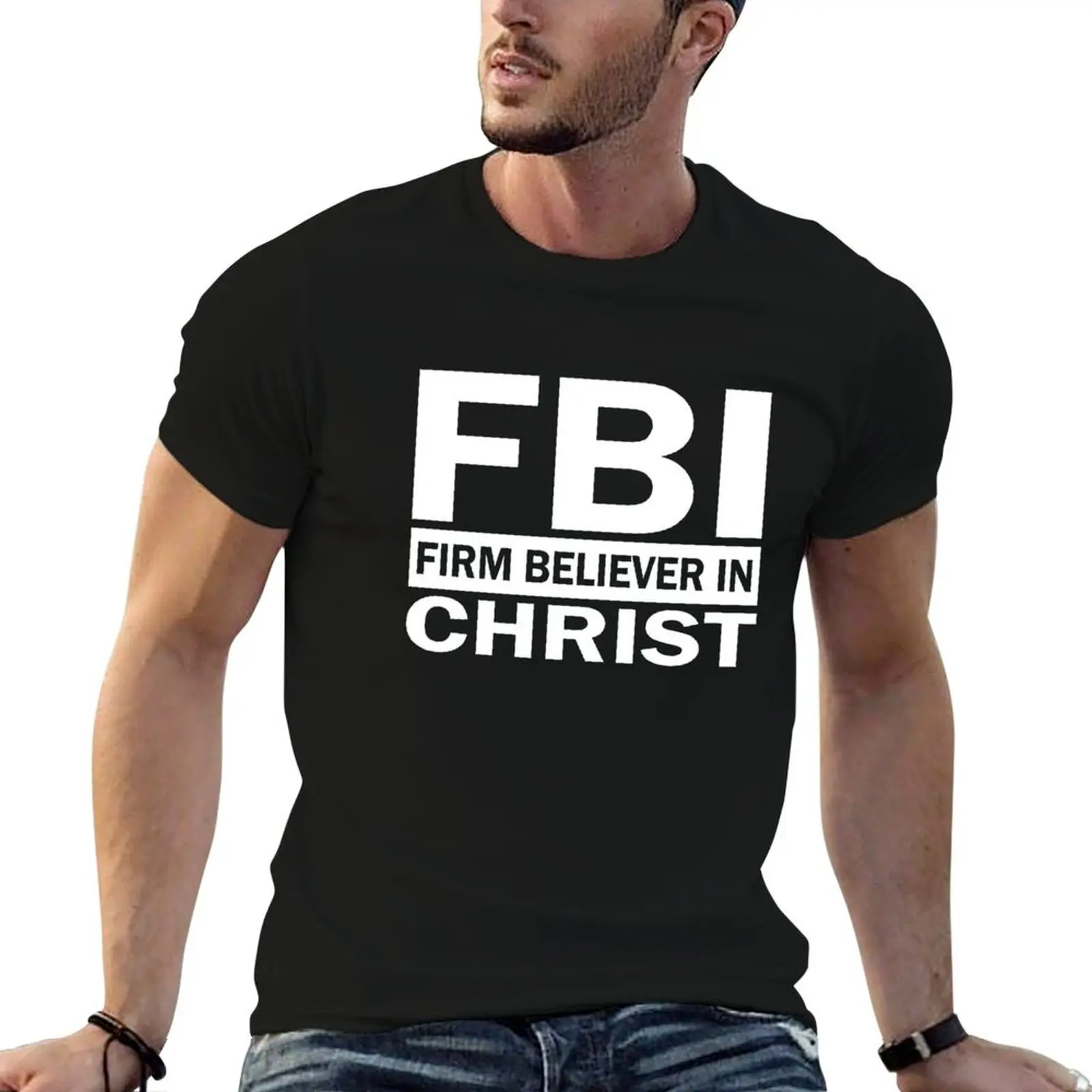 FBI - Firm Believer In Christ T-Shirt plus size clothes for a boy mens t shirts top quality