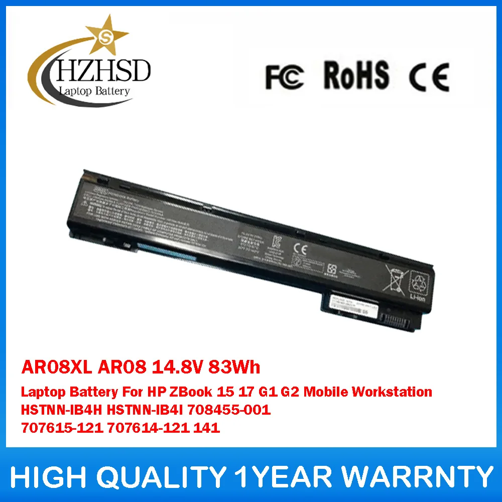 

AR08XL AR08 14.8V 83Wh Laptop Battery For HP ZBook 15 17 G1 G2 Mobile Workstation HSTNN-IB4H HSTNN-IB4I 708455-001 707615-121