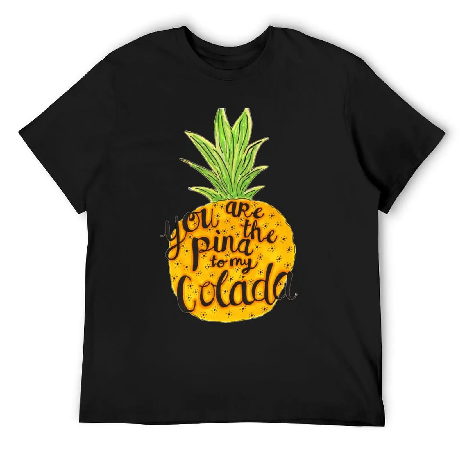 Pina to your Colada T-Shirt custom shirt anime clothes summer top boys animal print mens t shirts top quality