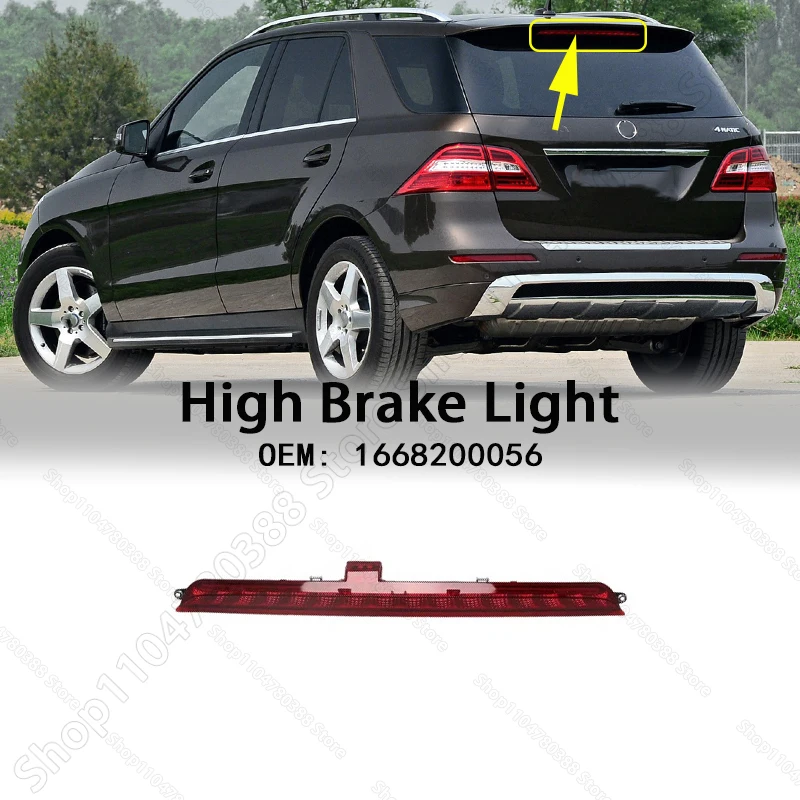 For 2012-2015 Mercedes Benz Chass W166 ML Class Tail High Mount Brake Lamp Stop Light 1668200056