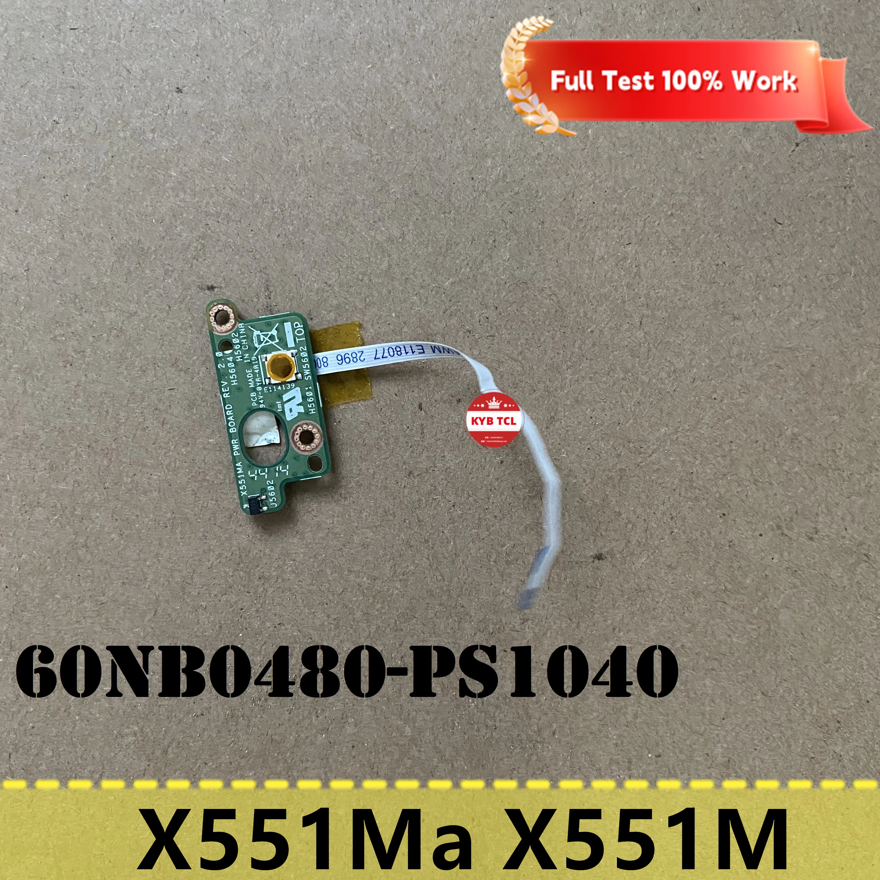 Placa de botón de encendido para ordenador portátil Asus X551Ma X551M X551MAV-RCLN06, con Cable o bisagra de pantalla LCD, 60NB0480-PS1040