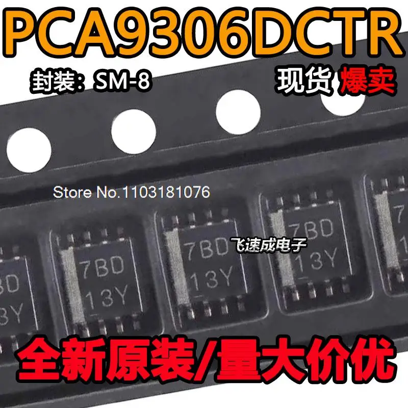 (20PCS/LOT) PCA9306DCTR PCA9306DCTT PCA9306DC 7BD SM-8 SSOP-8  New Original Stock Power chip