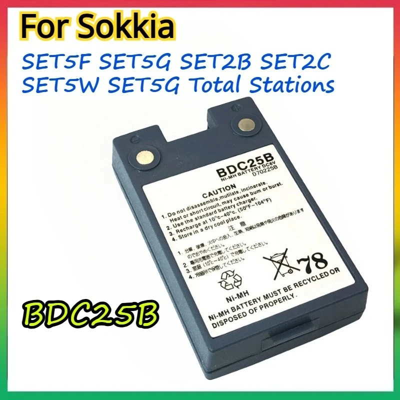 

2500MAH 7.2V BDC25B BDC25A Ni-MH Battery for Sokkia SET5F SET5G SET2B SET2C SET5W SET5G Total Stations Surveying Battery