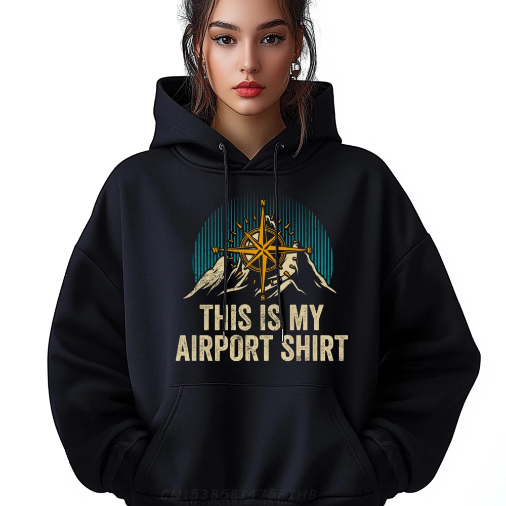 

This Is My Airporhoodie Airplane Trip Aircraft Travel Black Graphic Tees Breathable And Sweat-Absorbent Man Clothes Lovers Day